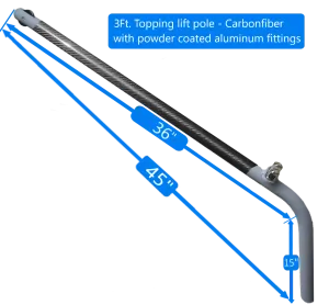Carbon Fiber Topping Lift Pole  - Powder coated hardware (3Ft or 4Ft.)