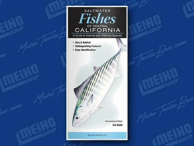 Salt Water Fishes of Central California Quick Reference Guide